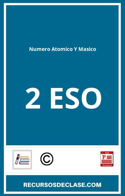 Ejercicios Numero Atomico Y Masico 2 Eso PDF