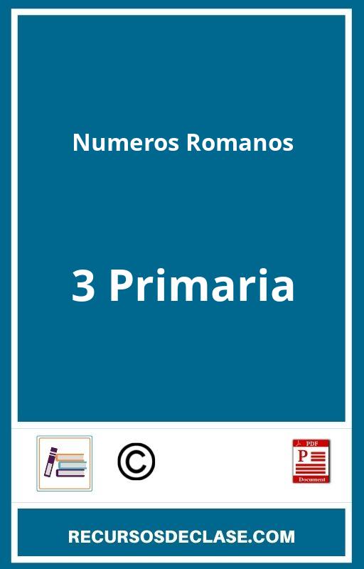 Ejercicios Numeros Romanos 3 Primaria PDF