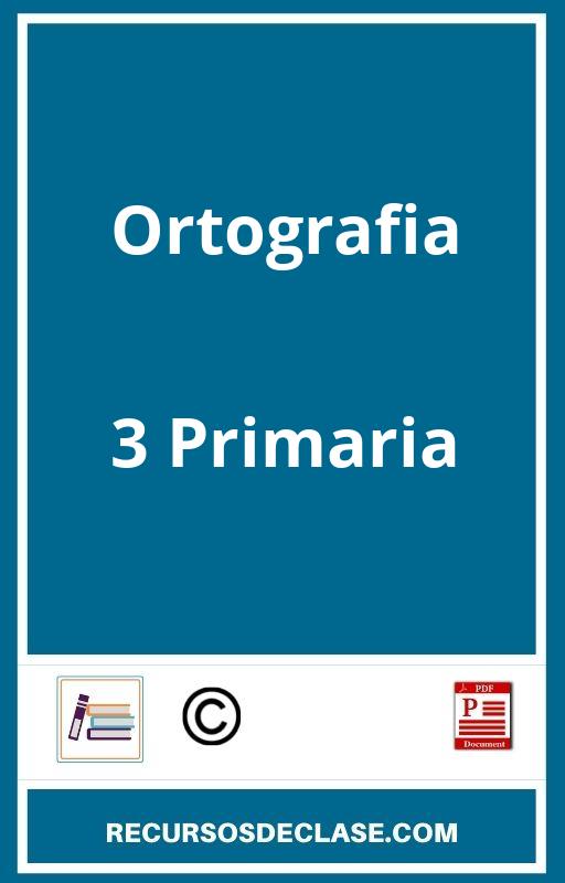 Ortografia 3 Primaria PDF