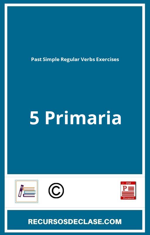 Past Simple Regular Verbs Exercises PDF 5 Primaria