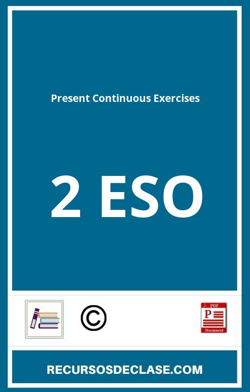 Present Continuous Exercises PDF 2 Eso